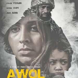 AWOL - Directed by Freddie Nwaka