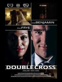 Double Cross - Directed by Sam Bradford